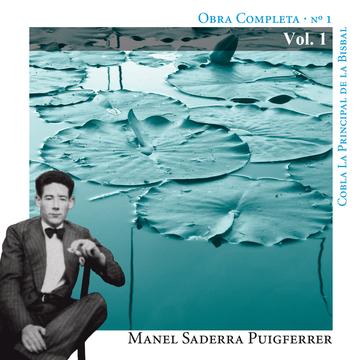 Manel Saderra Puigferrer. Obra Completa. Nº1 1936-1958 Vol.1