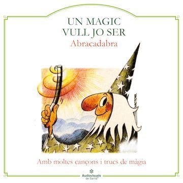Un Màgic Jo Vull Ser
