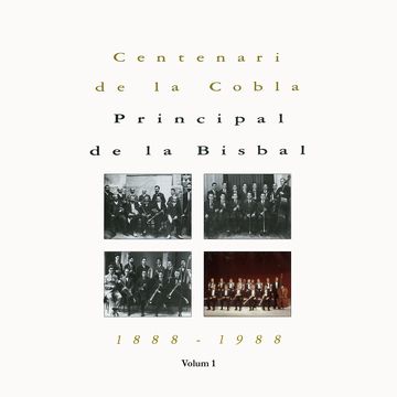 Centenari Cobla Principal De La Bisbal Vol.1