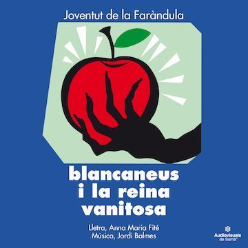 Blancaneus I La Reina Vanitosa