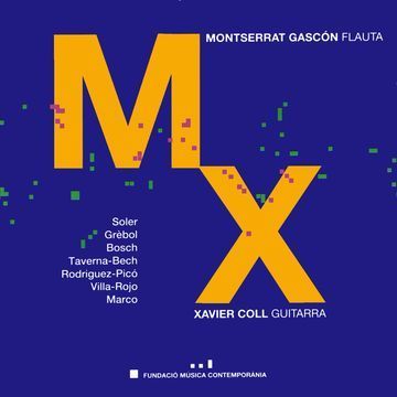 Mx / Soler, Grèbol, Bosch, Taverna-Bech, Rodríguez Picó, Villa-Rojo, Marco