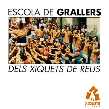 Escola De Grallers Dels Xiquets De Reus