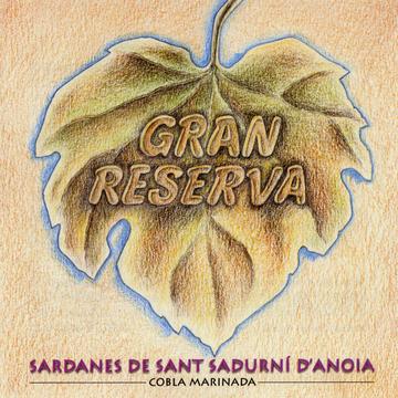 Gran Reserva. Sant Sadurní D'anoia