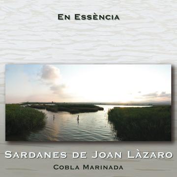 En Essència. Sardanes De Joan Làzaro